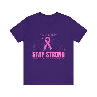 Stay Strong Short Sleeve Tee