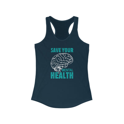 Save your mental health Racerback Tank