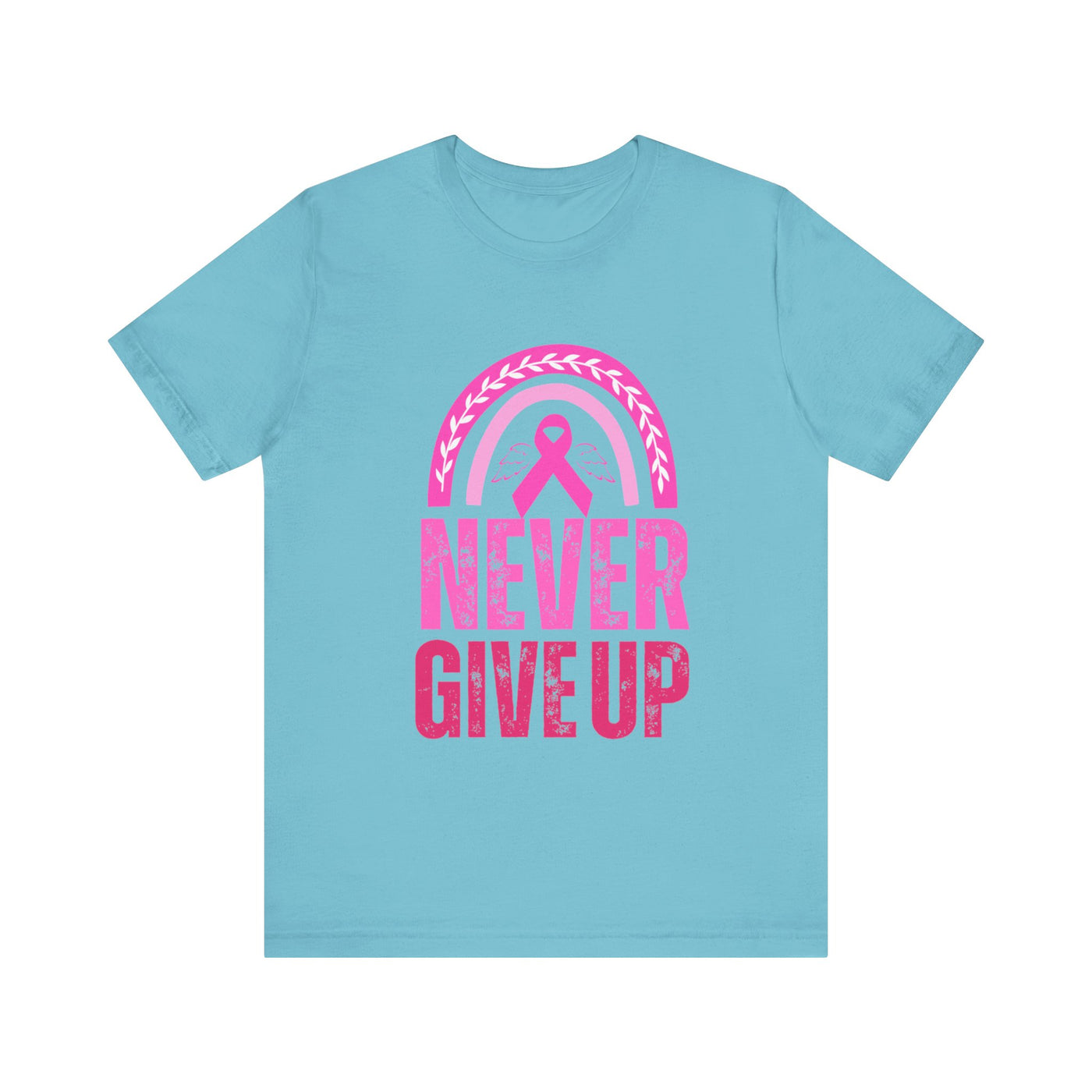 Never Give Up Short Sleeve Tee