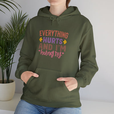 Everything hurts and Hooded Sweatshirt