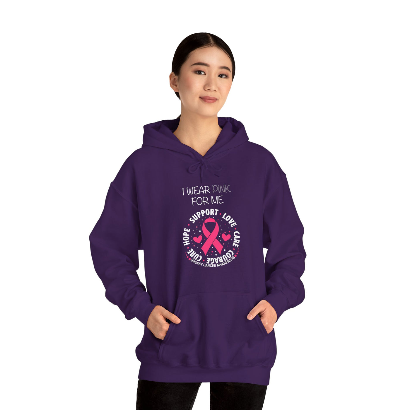 I WEAR PINK FOR ME Hooded Sweatshirt