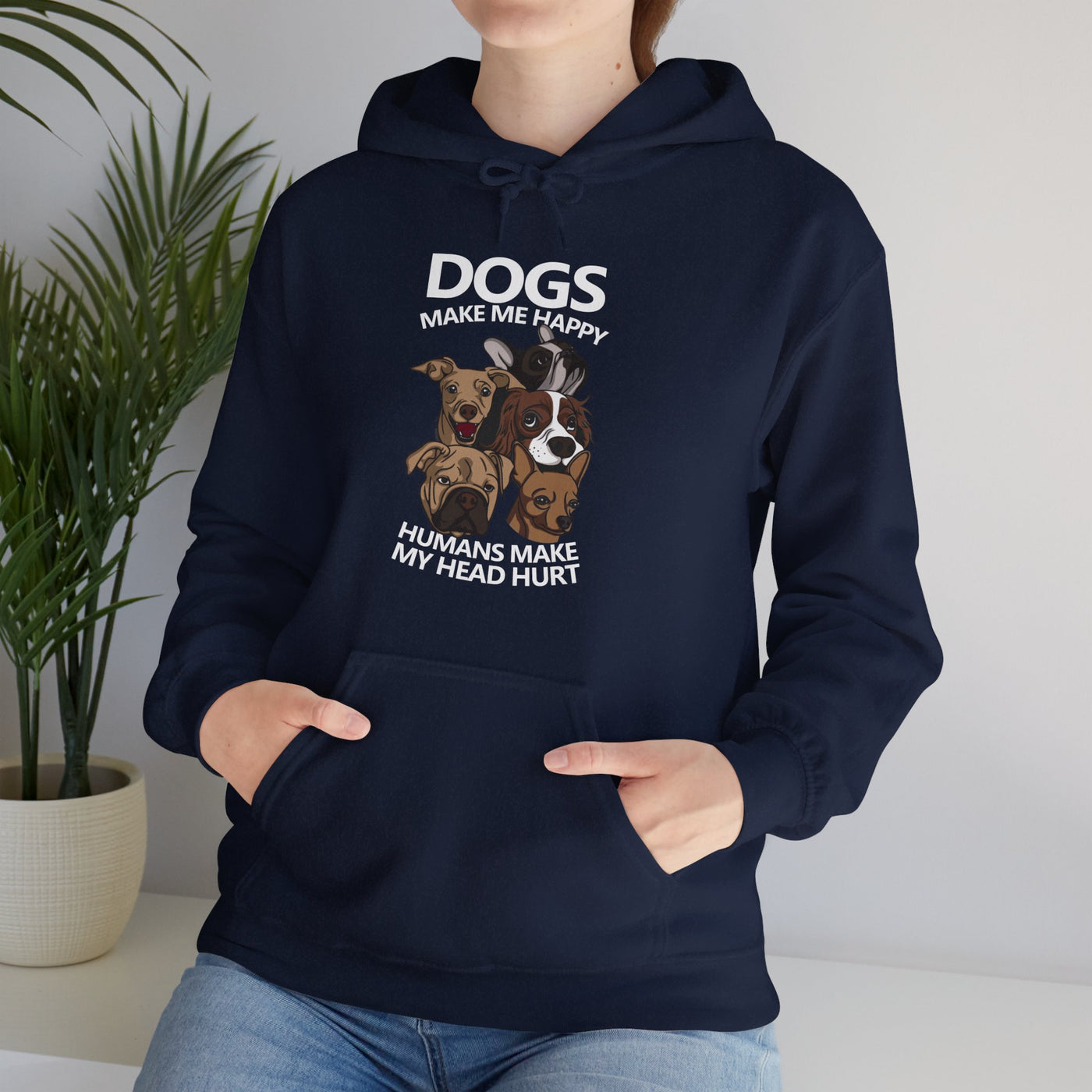 Dogs makes me happy Hooded Sweatshirt