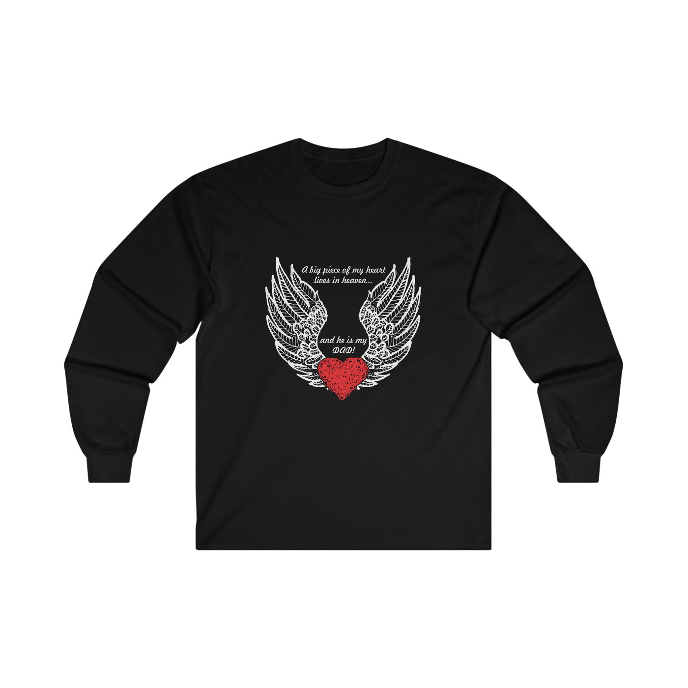 He is my dad Long Sleeve Tee