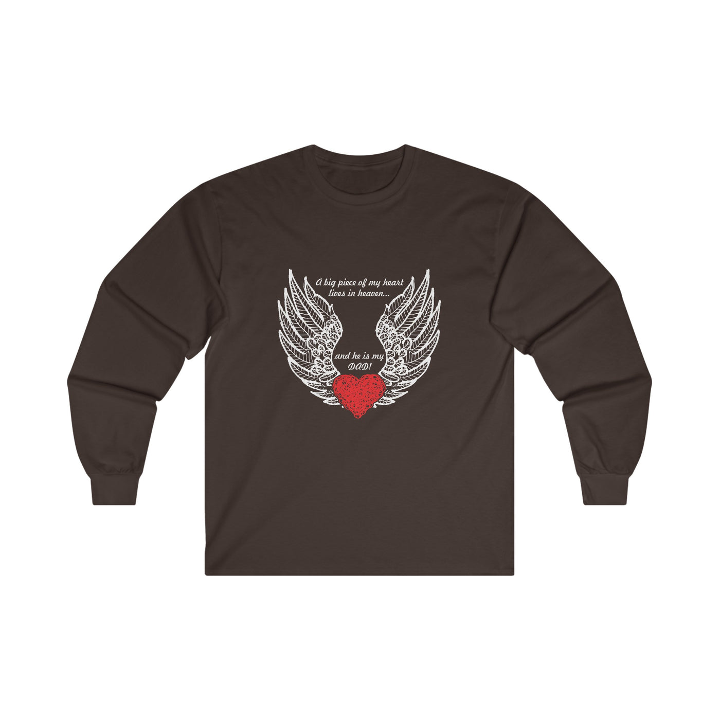 He is my dad Long Sleeve Tee