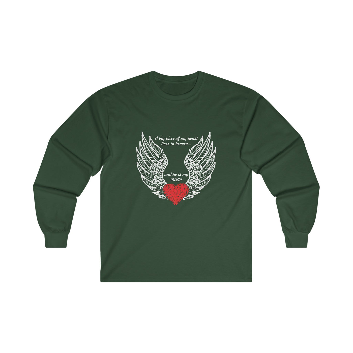 He is my dad Long Sleeve Tee