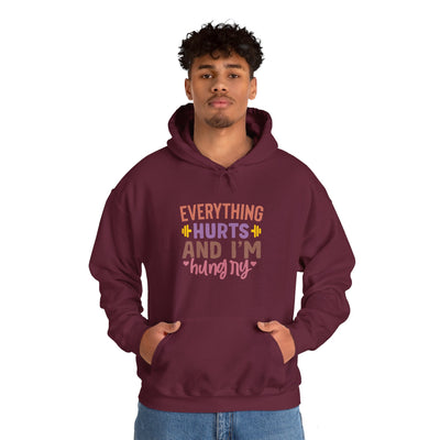 Everything hurts and Hooded Sweatshirt