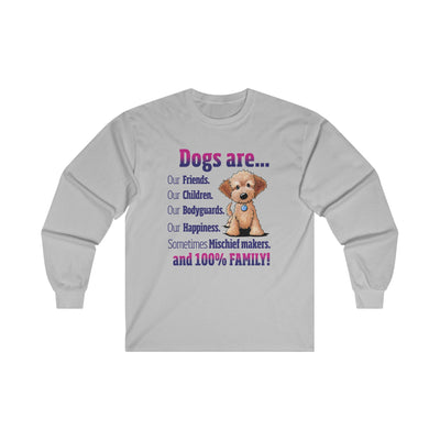 Dogs are Our Friends Long Sleeve Tee