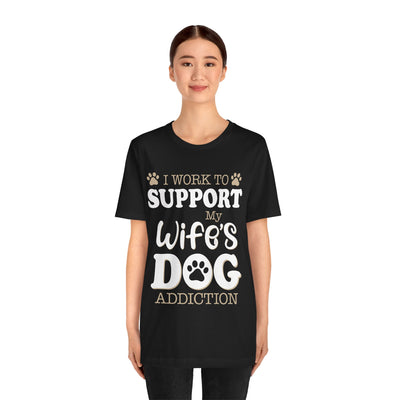 Support  My Wife Dog Short Sleeve Tee