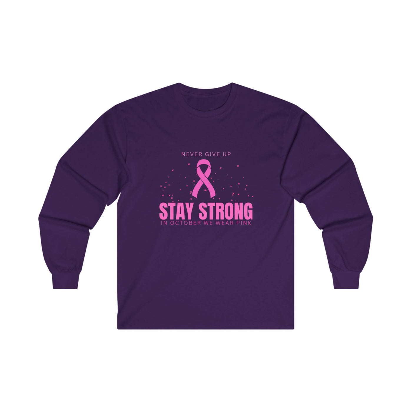 Stay Strong Long Sleeve Tee