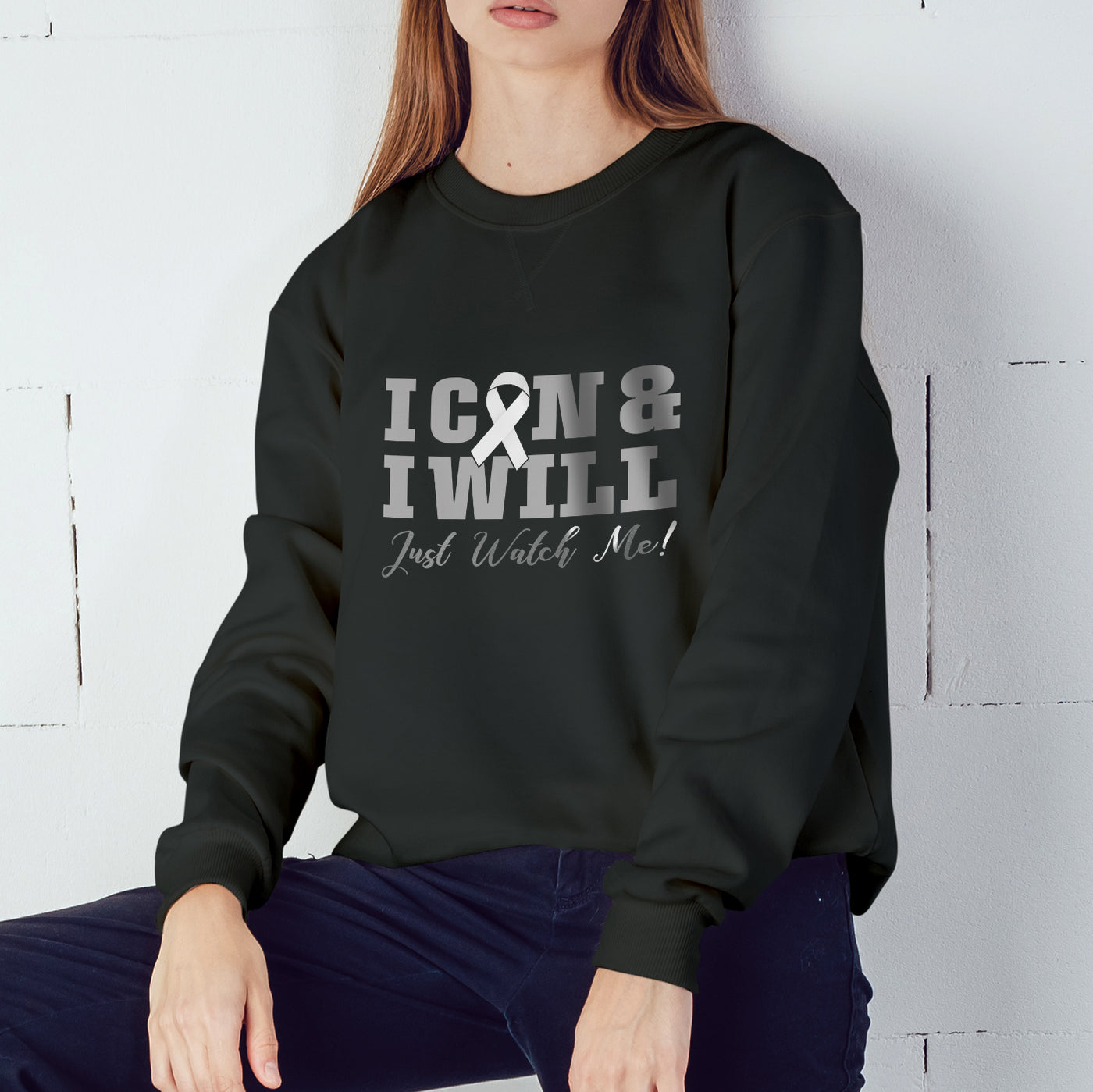 I CAN & I WILL Crewneck Sweatshirt