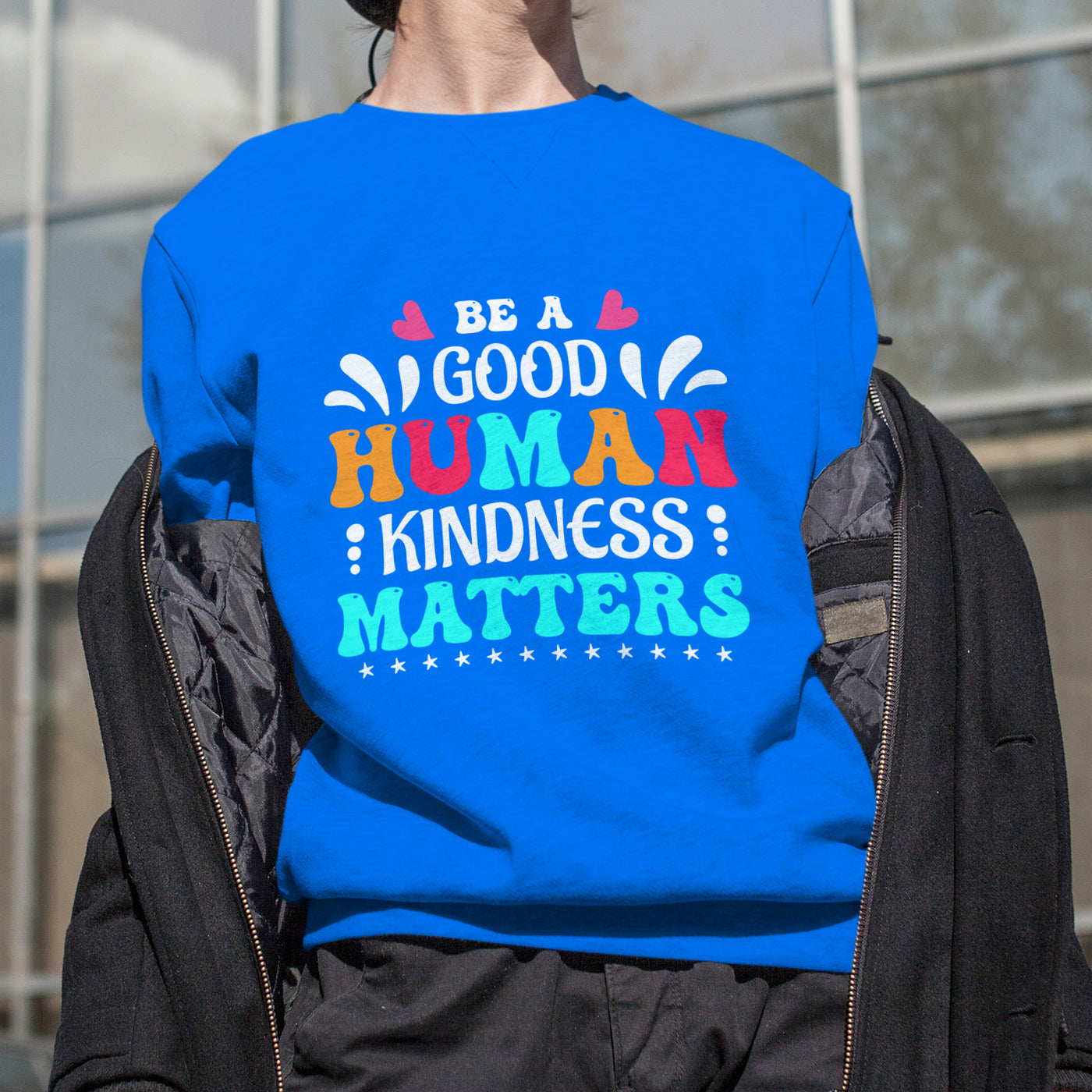 Be a good human Crewneck Sweatshirt